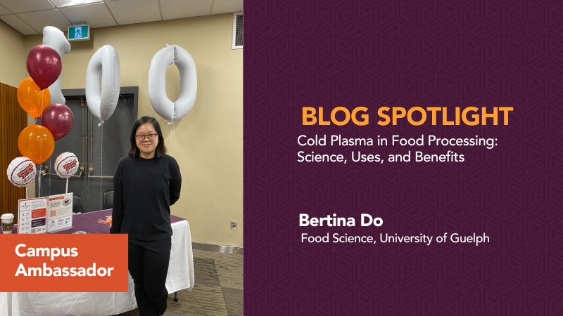 Cold Plasma in Food Processing: Science, Uses, and Benefits